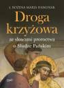 okładka książki - Droga krzyżowa ze słowami proroctwa