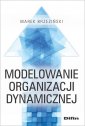 okładka książki - Modelowanie organizacji dynamicznej