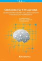 okładka książki - Świadomość sytuacyjna a bezpieczeństwo