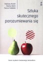 okładka książki - Sztuka skutecznego porozumiewania