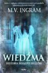 okładka książki - Wiedźma. Historia rodziny Bellów
