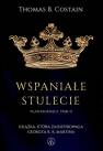 okładka książki - Wspaniałe stulecie. Plantageneci.