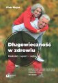 okładka książki - Długowieczność w zdrowiu. Radość