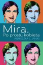 okładka książki - Mira. Po prostu kobieta