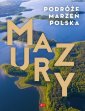 okładka książki - Podróże marzeń Mazury