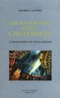 okładka książki - Szkoła poetycka Józefa Czechowicza