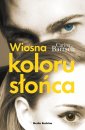 okładka książki - Wiosna koloru słońca