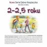 okładka książki - 2-2,5 roku - Nowa Seria Dobra Książeczka