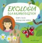 okładka książki - Ekologia dla najmłodszych