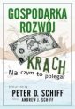 okładka książki - Gospodarka, rozwój, krach. Na czym