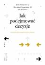 okładka książki - Jak podejmować decyzje. Dokonywanie