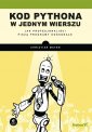 okładka książki - Kod Pythona w jednym wierszu. Jak