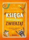 okładka książki - Księga niezwykłych zwierząt. Do