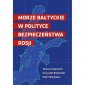 okładka książki - Morze Bałtyckie w polityce bezpieczeństwa