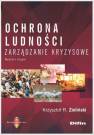 okładka książki - Ochrona ludności. Zarządzanie kryzysowe