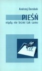 okładka książki - Pieśń nigdy nie brzmi tak samo