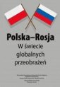 okładka książki - Polska-Rosja w świecie globalnych