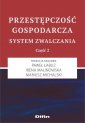 okładka książki - Przestępczość gospodarcza. System