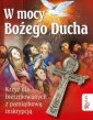 okładka książki - W mocy Bożego Ducha. Pamiątka sakramentu