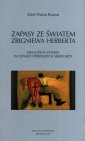 okładka książki - Zapasy ze światem Zbigniewa Herberta