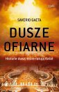 okładka książki - Dusze ofiarne. Historie dusz, które