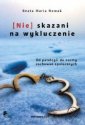 okładka książki - [Nie]skazani na wykluczenie. Od