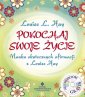 okładka książki - Pokochaj swoje życie. Nauka skutecznych