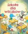 okładka książki - Szkoła dla wilczków