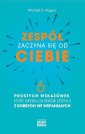 okładka książki - Zespół zaczyna się od CIEBIE