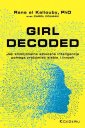 okładka książki - Girl Decoded. Jak emocjonalna sztuczna