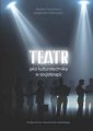 okładka książki - Teatr jako kulturotechnika w socjoterapii