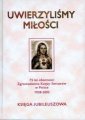 okładka książki - Uwierzyliśmy miłości