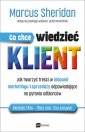 okładka książki - Co chce wiedzieć klient? Jak tworzyć