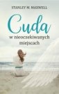 okładka książki - Cuda w nieoczekiwanych miejscach