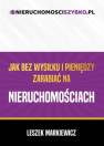 okładka książki - Jak bez wysiłku i pieniędzy zarabiać