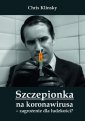 okładka książki - Szczepionka na koronawirusa - zagrożenie