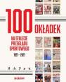 okładka książki - 100 okładek na stulecie Przeglądu