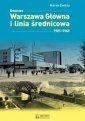 okładka książki - Dworzec Warszawa Główna i linia