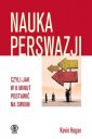 okładka książki - Nauka perswazji, czyli jak w 8