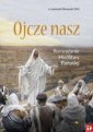 okładka książki - Ojcze nasz. Rozważanie Modlitwy