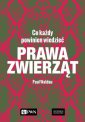 okładka książki - Prawa zwierząt. Co każdy powinien