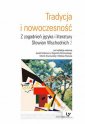 okładka książki - Tradycja i nowoczesność. Z zagadnień