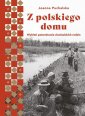 okładka książki - Z polskiego domu. Wybitni potomkowie