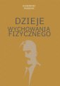 okładka książki - Dzieje wychowania fizycznego