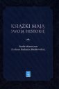 okładka książki - Książki mają swoją historię