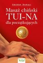 okładka książki - Masaż chiński Tui-Na dla początkujących