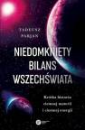 okładka książki - Niedomknięty bilans wszechświata