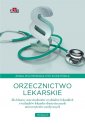 okładka książki - Orzecznictwo lekarskie dla lekarzy