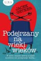 okładka książki - Podejrzany na wieki wieków