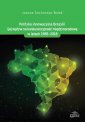 okładka książki - Polityka innowacyjna Brazylii i